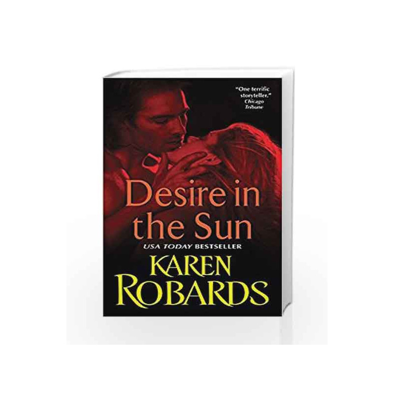 Desire in the Sun (Avon Romance) by Karen Robards Book-9780380755547