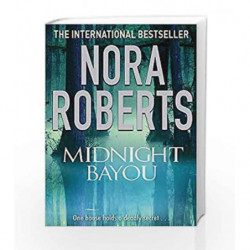 Midnight Bayou by Nora Roberts Book-9780749940829