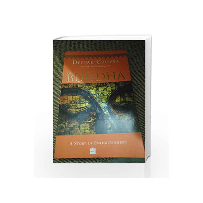 Buddha : A Story Of Enlightenment by Deepak Chopra Book-9789350290033