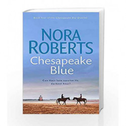 Chesapeake Blue: Number 4 in series (Chesapeake Bay) by Nora Roberts Book-9780749952723