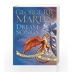 Dreamsongs: A RRetrospective by George R.R. Martin Book-9780752890081