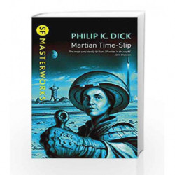 Martian Time-Slip (S.F. Masterworks) by Philip K. Dick Book-9781857988376