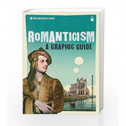 Introducing Romanticism: A Graphic Guide by Duncan Heath Book-9781848311787