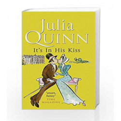 It's In His Kiss: Number 7 in series (Bridgerton Family) by Julia Quinn Book-9780749936631
