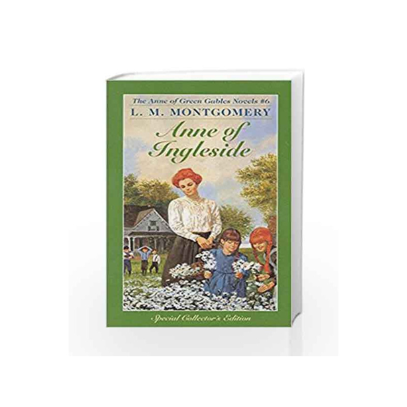 Anne of Ingleside (Anne of Green Gables) by L. M. Montgomery Book-9780553213157
