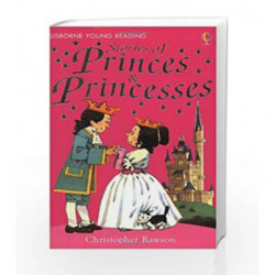 Stories of Princes and Princesses - Level 1 (Usborne Young Reading) by Christopher Rawson Book-9780746054062