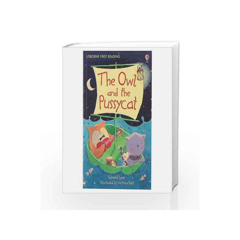 Owl & the Pussycat - Level 4 (Usborne First Reading) by NA Book-9780746098783