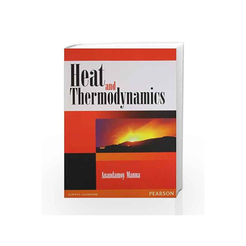Heat and Thermodynamics by Anandamoy Manna Book-9788131754009