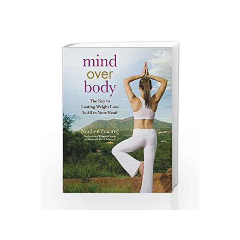 Mind Over Body by Nordine Zouareg Book-9780446580779