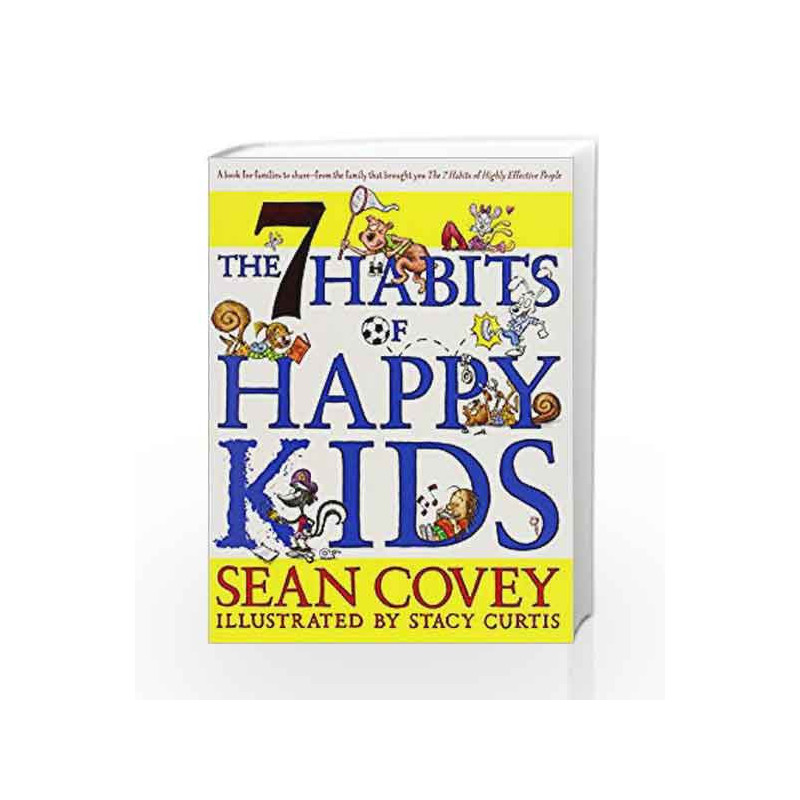 The 7 Habits of Happy Kids by Sean Covey Book-9781847384317