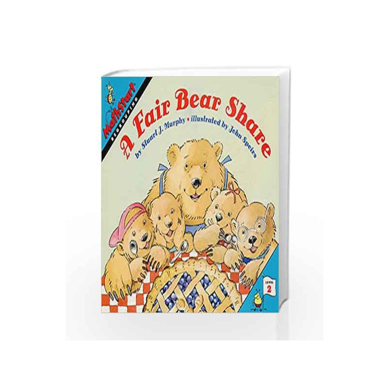 A Fair Bear Share: Math Start - 2 by Stuart J. Murphy Book-9780064467148