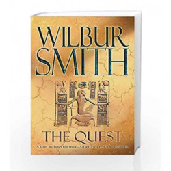 The Quest: A Land Without Horizons. An Adventure Without Limits. by Wilbur Smith Book-9780330412728