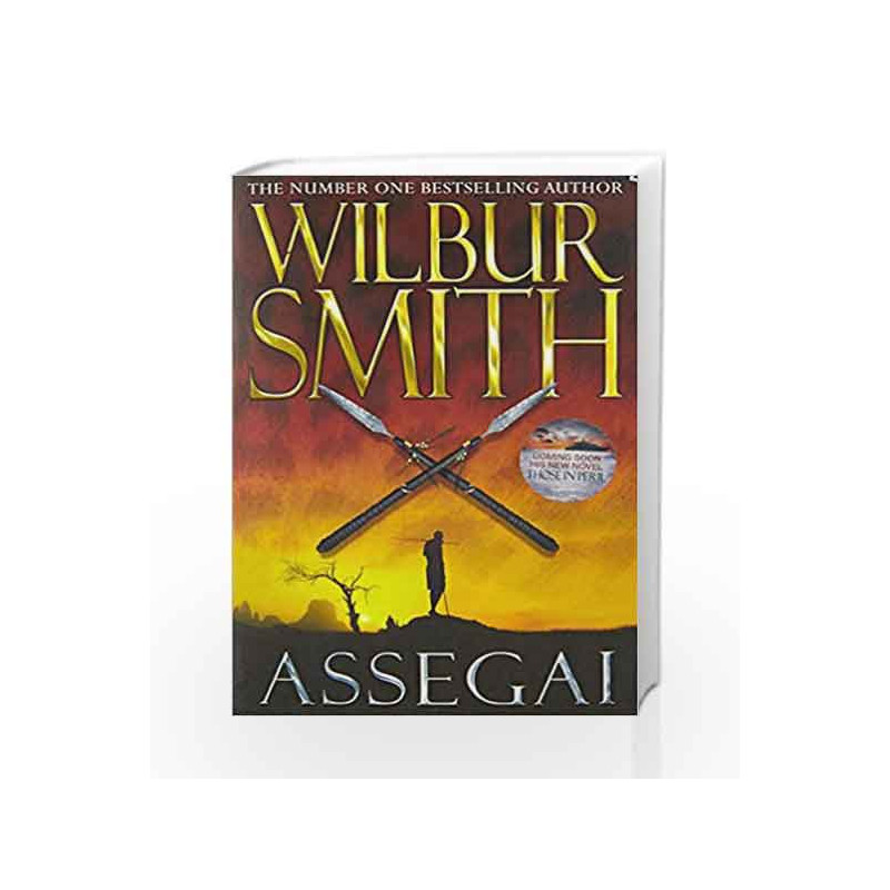 Assegai (The Courtneys of Africa) by Wilbur Smith Book-9780330452472
