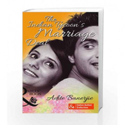 The Indian Tycoon's Marriage Deal (Mills and Boon Indian Author) by Adite Banerjie Book-9789351060567