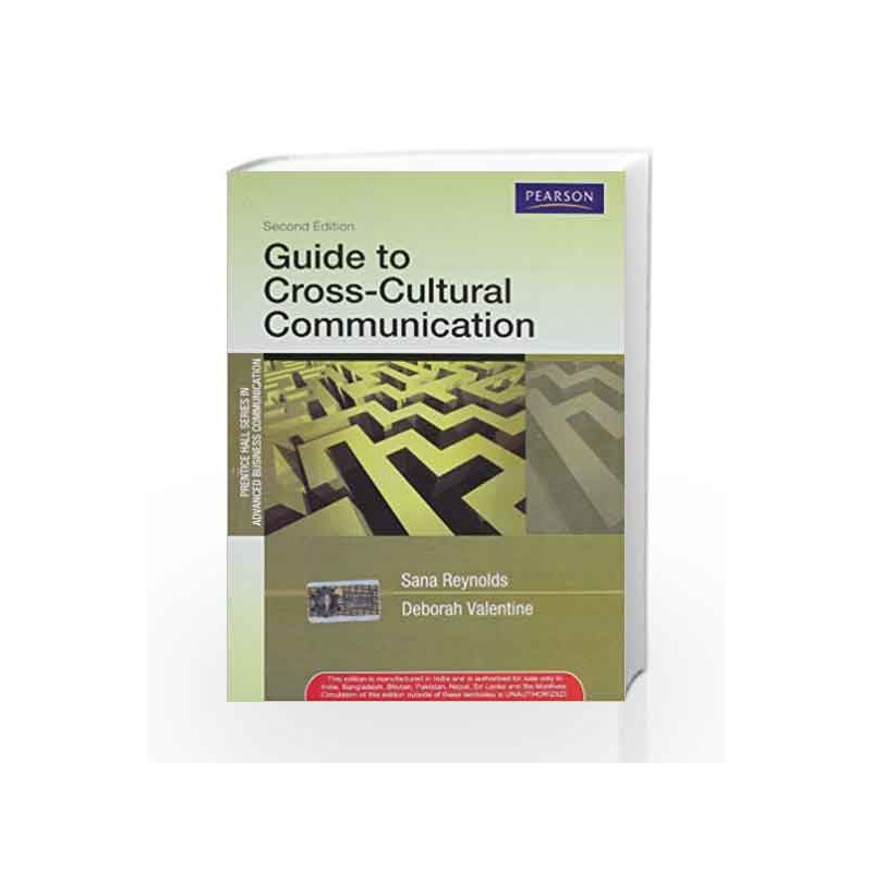 Guide to Cross-Cultural Communications by Reynolds / Valentine / Verma Book-9788131756157