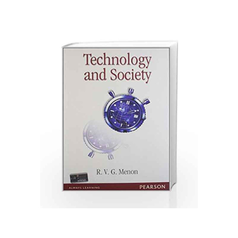 Technology and Society by R.V.G Menon Book-9788131756416