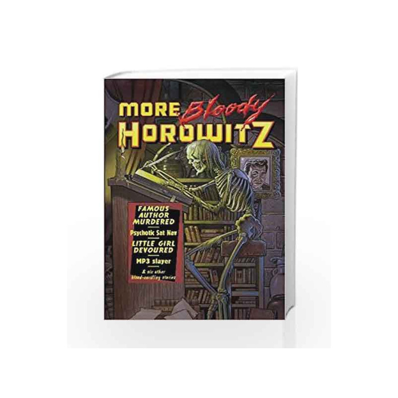 More Bloody Horowitz by Anthony Horowitz Book-9781406325614
