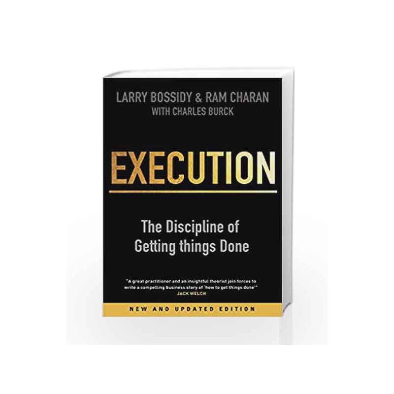Execution: The Discipline of Getting Things Done by Larry Bossidy Book-9781847940681