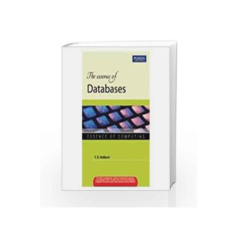 The Essence of Databases, 1e by ROLLAND Book-9788131756768