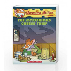 The Mysterious Cheese Thief: 31 (Geronimo Stilton) by Geronimo Stilton Book-9780439023122