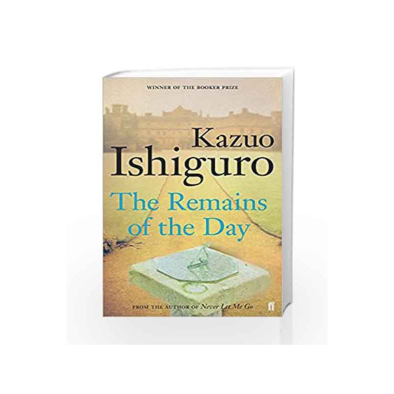 The Remains of the Day: Booker Prize Winner 1989 by Kazuo Ishiguro Book-9780571258246