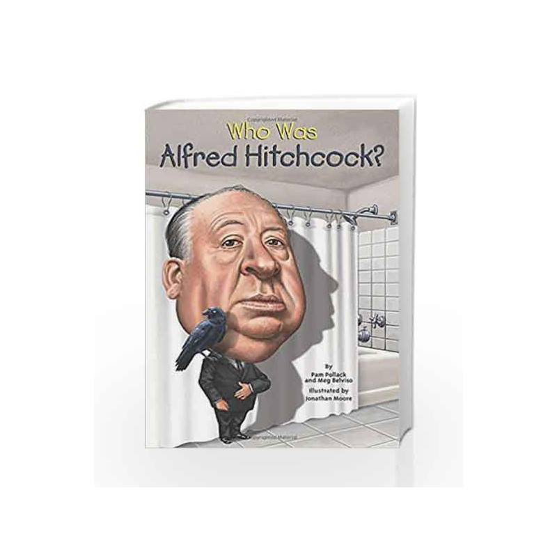 Who Was Alfred Hitchcock? by Pam Pollack Book-9780448482378