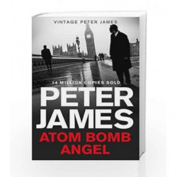 Atom Bomb Angel by Peter James Book-9781447255970