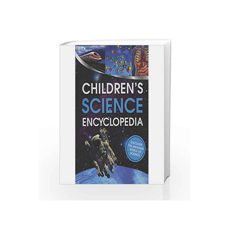 Children's Science Encyclopedia by Parragon Books Book-9781472382511