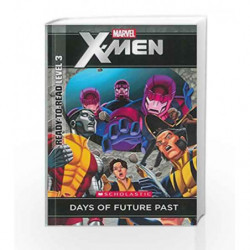 Days of Future Past X-Men Level 3 by Thomas Macri Book-9789351035756