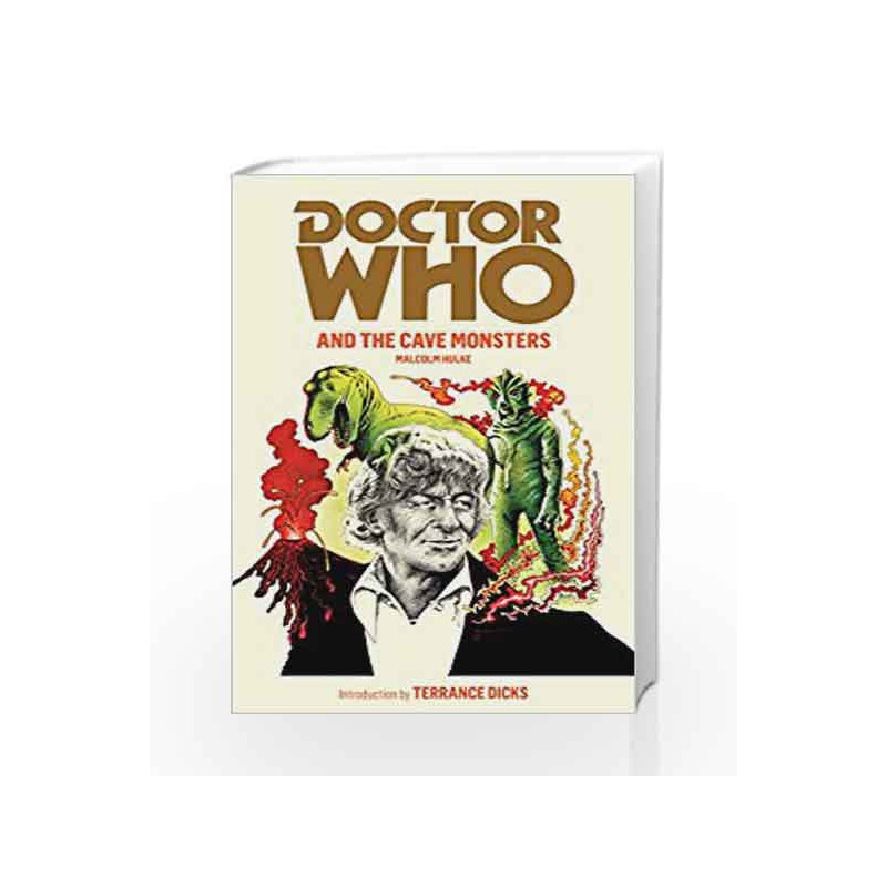 Doctor Who and the Cave Monsters by Hulke Malcolm Book-9781849901949