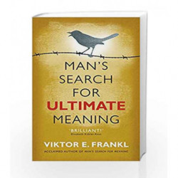 Man's Search for Ultimate Meaning by Viktor E Frankl Book-9781846043062