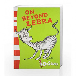 On Beyond Zebra by DR. SEUSS Book-9780007434015