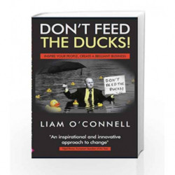 Do Not Feed the Ducks! by Liam O'Connell Book-9781907016523