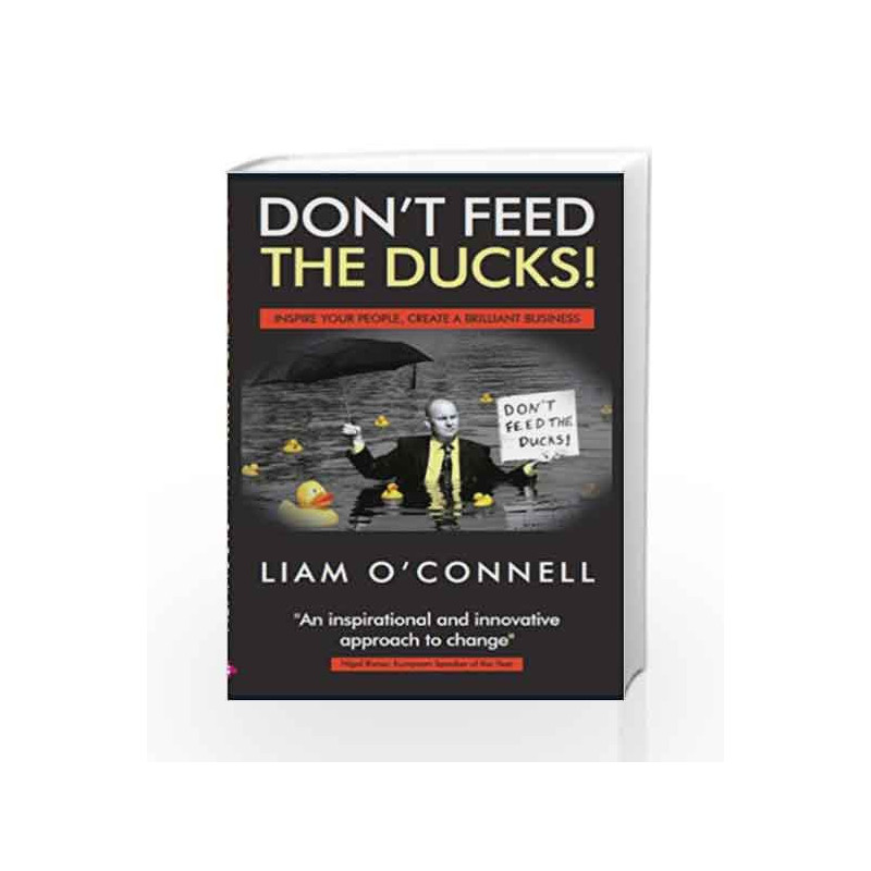 Do Not Feed the Ducks! by Liam O'Connell Book-9781907016523