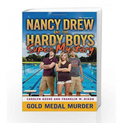Gold Medal Murder (Nancy Drew/Hardy Boys) by Carolyn Keene Book-9781442403260
