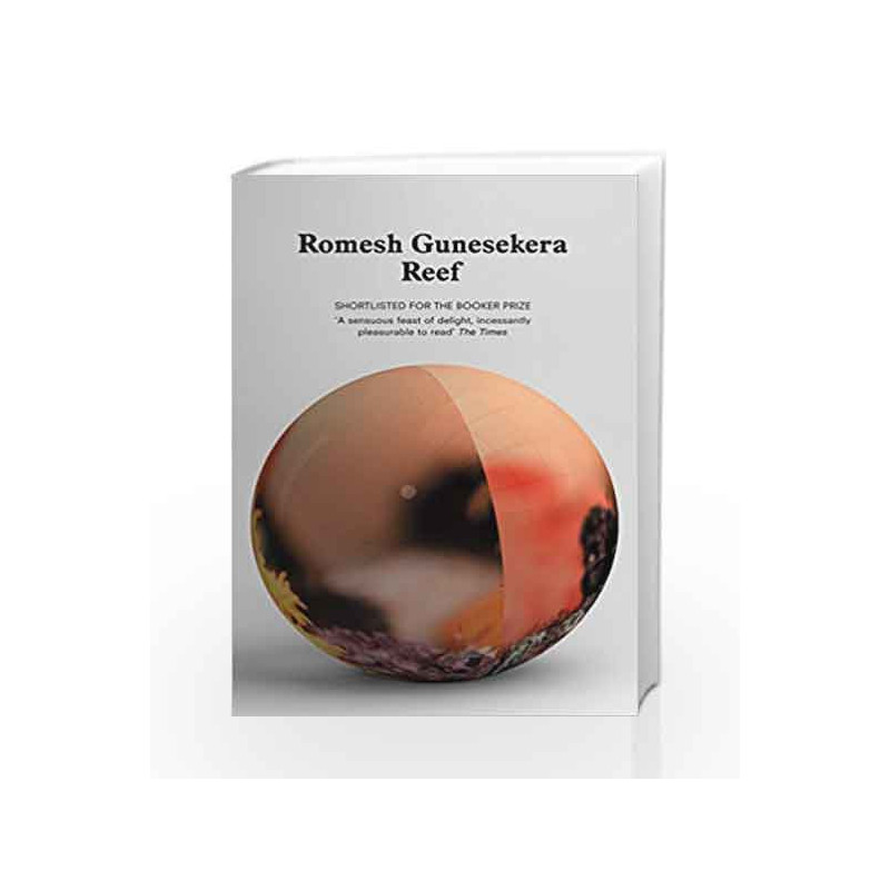 Reef by Romesh Gunesekera Book-9781847084200