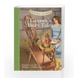 Grimm's Fairy Tales (Classic Starts) by FREEBERG ERIC Book-9781402773112