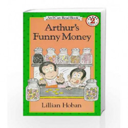 Arthur's Funny Money (I Can Read Level 2) by Lillian Hoban Book-9780064440486