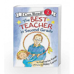 The Best Teacher in Second Grade (I Can Read Level 2) by Katharine Kenah Book-9780060535667