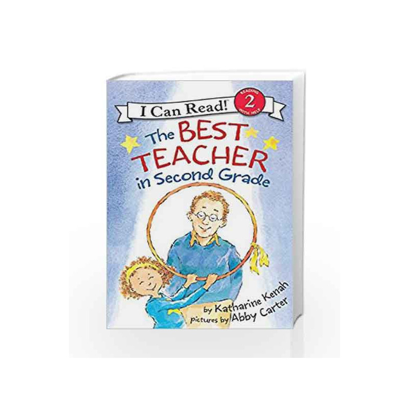 The Best Teacher in Second Grade (I Can Read Level 2) by Katharine Kenah Book-9780060535667