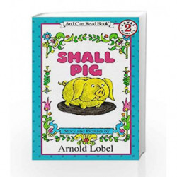 Small Pig (I Can Read Level 2) by Arnold Lobel Book-9780064441209