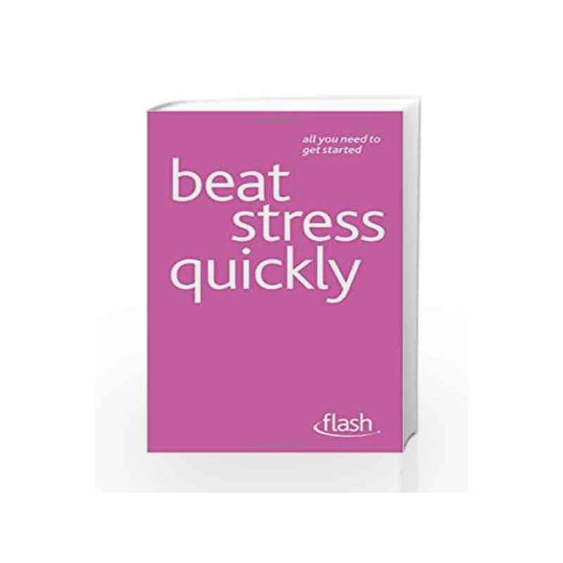 Beat Stress Quickly: Flash by Terry Looker Book-9781444128949