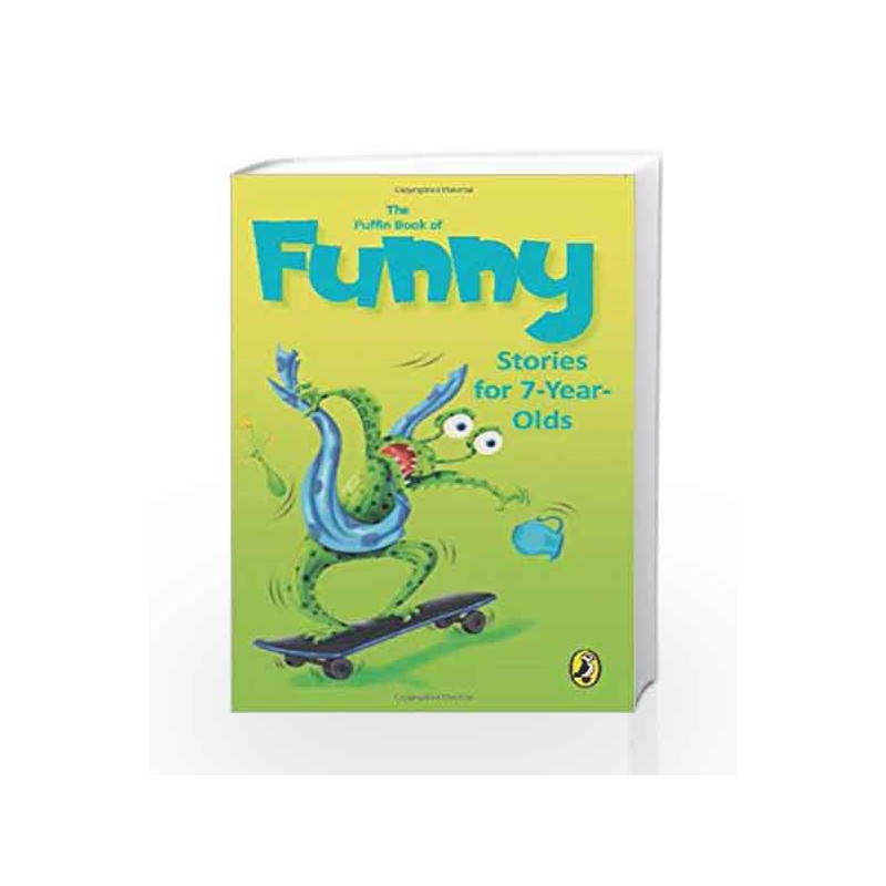 The Puffin Book of Funny: Stories for 7 Year Old by Various Book-9780143332275