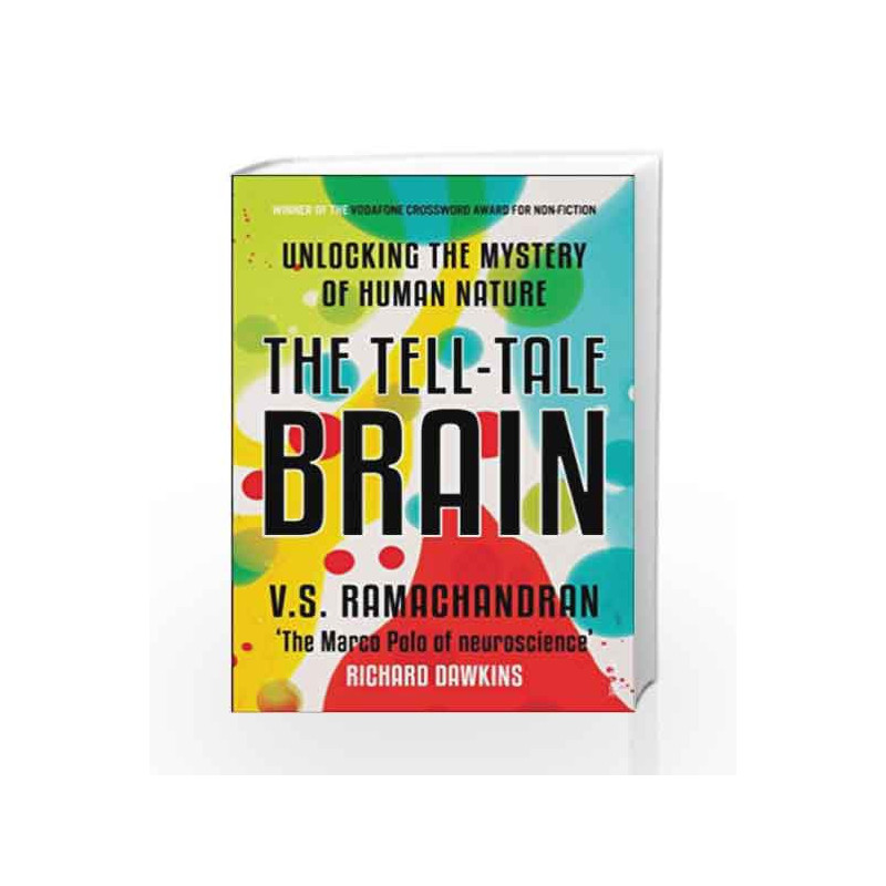 The Tell-Tale Brain by RAMACHANDRAN V. S Book-9788184002072