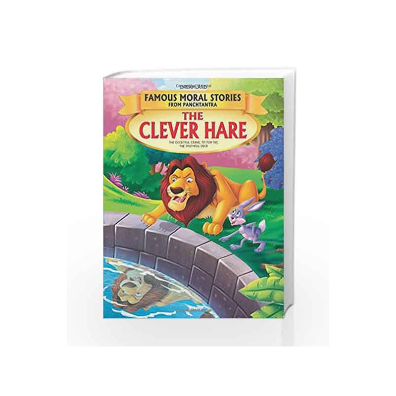 The Clever Hare - Book 4 (Famous Moral Stories from Panchtantra) by NA Book-9781730109942