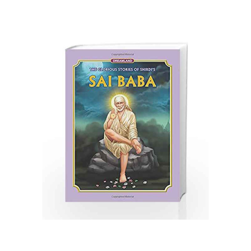 Sai Baba (The Glorious Story of Shirdi's Sai Baba) by NA Book-9788184511048