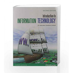 Introduction to Information Technology:  ITL Education Solutions Limited by ITL ESL Book-9788131760291