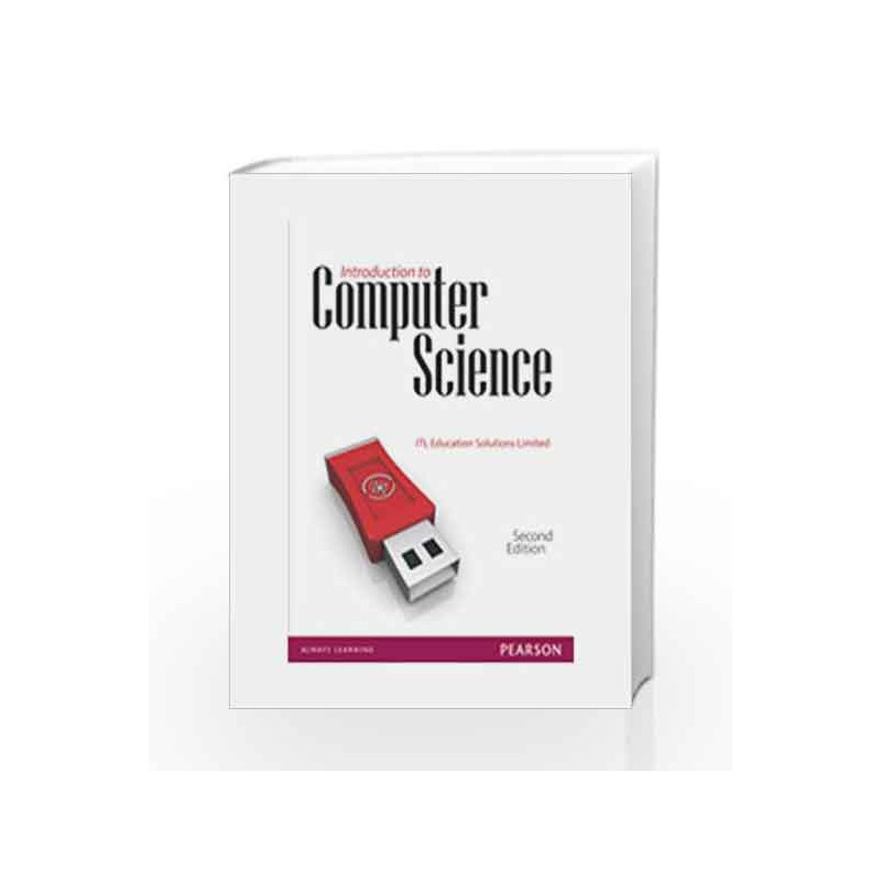 Introduction to Computer Science, 2/Ed by ITL Book-9788131760307