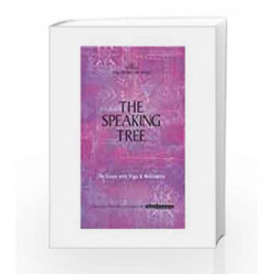 The Speaking Tree: DE-Stress With Yoga And Meditation by EDITORIAL TIMES Book-9789380942841