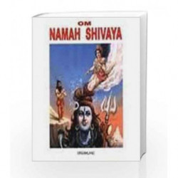 Om Namah Shivaya by S.L. Goomar Book-9781730123856